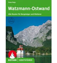 Alpinkletterführer Gebietsführer Watzmann-Ostwand Bergverlag Rother