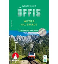 Eisenbahn Rother Wanderbuch Mit Bahn und Bus in die Wiener Hausberge Bergverlag Rother