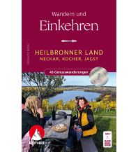 Hiking Guides Heilbronner Land - Wandern & Einkehren Bergverlag Rother