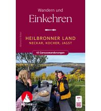 Wanderführer Heilbronner Land - Wandern & Einkehren Bergverlag Rother