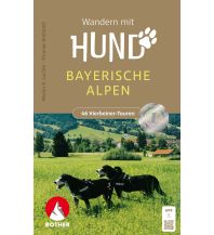 Hiking with dogs Wandern mit Hund Bayerische Alpen Bergverlag Rother