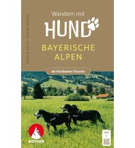 Hiking with dogs Wandern mit Hund Bayerische Alpen Bergverlag Rother