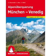 Long Distance Hiking Rother Wanderführer Alpenüberquerung München - Venedig Bergverlag Rother