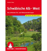 Wanderführer Rother Wanderführer Schwäbische Alb West Bergverlag Rother