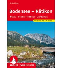 Wanderführer Rother Wanderführer Bodensee bis Rätikon Bergverlag Rother