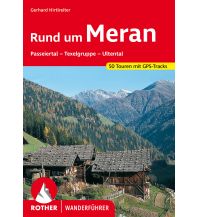 Hiking Guides Rother Wanderführer Rund um Meran Bergverlag Rother