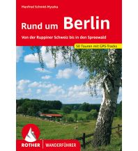 Hiking Guides Rother Wanderführer Rund um Berlin Bergverlag Rother