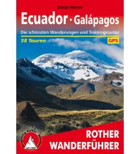 Long Distance Hiking Rother Wanderführer Ecuador - Galápagos Bergverlag Rother