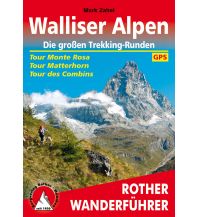 Long Distance Hiking Walliser Alpen - Die großen Trekking-Runden Bergverlag Rother