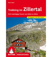 Long Distance Hiking Rother Wanderführer Trekking im Zillertal Bergverlag Rother