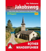 Hiking Guides Rother Wanderführer Jakobsweg - Via Tolosana Bergverlag Rother