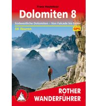 Wanderführer Rother Wanderführer Dolomiten 8 Bergverlag Rother