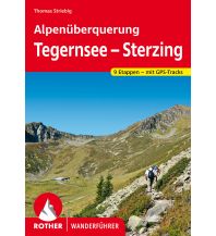 Long Distance Hiking Rother Trekking Guide Alpenüberquerung Tegernsee – Sterzing Bergverlag Rother