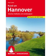 Hiking Guides Rother Wanderführer Rund um Hannover Bergverlag Rother