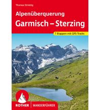 Long Distance Hiking Alpenüberquerung Garmisch – Sterzing Bergverlag Rother