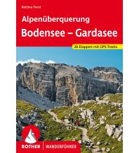 Weitwandern Rother Wanderführer Alpenüberquerung Bodensee – Gardasee Bergverlag Rother