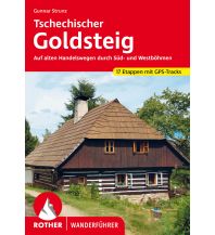 Weitwandern Rother Wanderführer Tschechischer Goldsteig Bergverlag Rother
