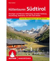 Hiking with kids Rother Wanderbuch Hüttentouren Südtirol Bergverlag Rother