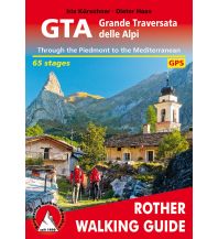 Long Distance Hiking GTA Grande Traversata delle Alpi Bergverlag Rother