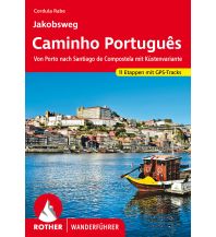 Weitwandern Rother Wanderführer Jakobsweg - Caminho Português Bergverlag Rother