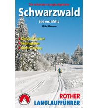 Langlauf / Rodeln Rother Langlaufführer Schwarzwald Süd und Mitte Bergverlag Rother