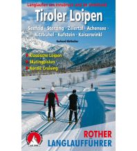 Langlauf / Rodeln Rother Langlaufführer Tiroler Loipen Bergverlag Rother