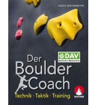 Mountaineering Techniques Der Boulder-Coach Bergverlag Rother