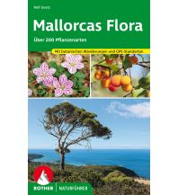 Naturführer Mallorcas Flora Bergverlag Rother