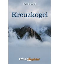 Bergerzählungen Kreuzkogel Bergverlag Rother