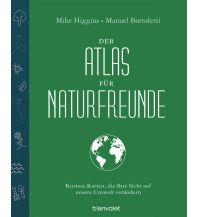 Travel Literature Der Atlas für Naturfreunde Blanvalet