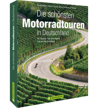 Motorradreisen Die schönsten Motorradtouren in Deutschland Bruckmann Verlag