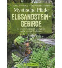 Wanderführer Mystische Pfade Elbsandsteingebirge Bruckmann Verlag