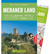 Hiking Guides Zeit zum Wandern Meraner Land Bruckmann Verlag