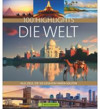 Bildbände Highlights Die Welt Bruckmann Verlag
