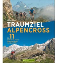 Mountainbike-Touren - Mountainbikekarten Traumziel Alpencross Bruckmann Verlag