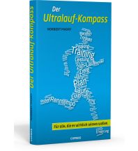 Der Ultralauf-Kompass Copress Verlag