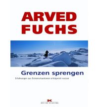 Survival / Bushcraft Grenzen sprengen Delius Klasing Verlag GmbH