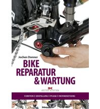 Cycling Skills and Maintenance Bike-Reparatur & Wartung Delius Klasing Verlag GmbH