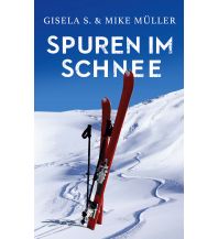 Wintersports Stories Spuren im Schnee Books on Demand