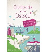Travel Guides Glücksorte an der Ostsee Droste Verlag