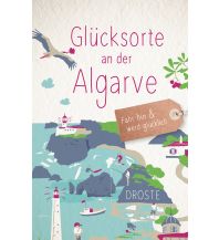 Travel Guides Glücksorte an der Algarve Droste Verlag