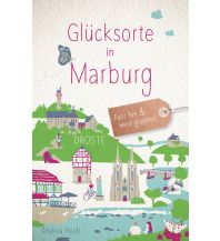 Reiseführer Glücksorte in Marburg Droste Verlag