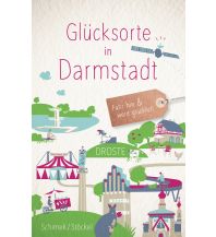 Travel Guides Germany Glücksorte in Darmstadt Droste Verlag