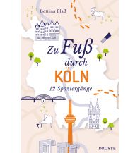 Reiseführer Zu Fuß durch Köln Droste Verlag