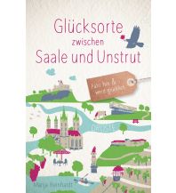 Travel Guides Germany Glücksorte zwischen Saale und Unstrut Droste Verlag