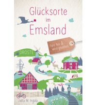 Travel Guides Glücksorte im Emsland Droste Verlag