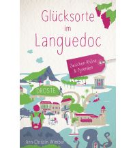Travel Guides Glücksorte im Languedoc Droste Verlag