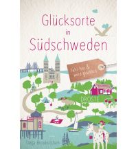 Travel Guides Glücksorte in Südschweden Droste Verlag
