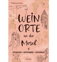 Travel Guides Weinorte an der Mosel Droste Verlag