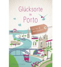 Travel Guides Glücksorte in Porto Droste Verlag